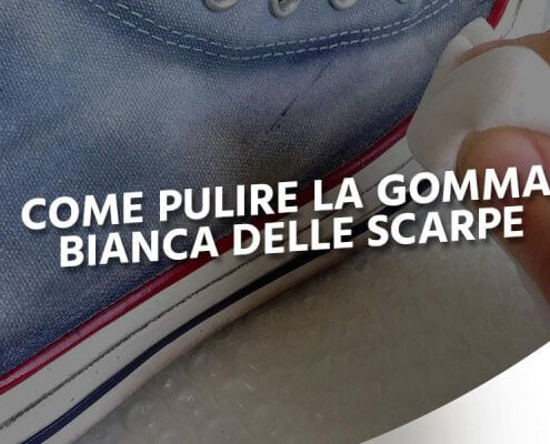 come pulire gomma bianca scarpe