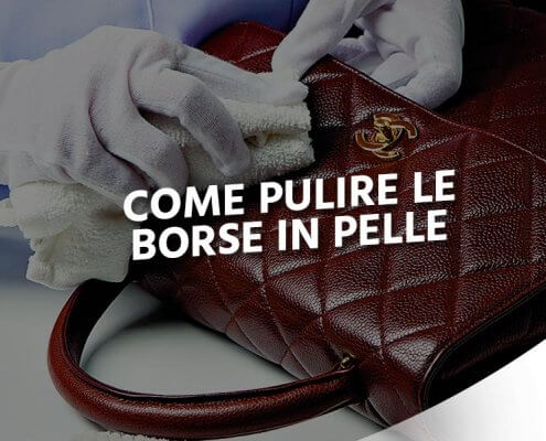 come pulire borse in pelle