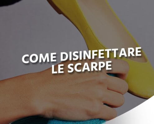 come disinfettare le scarpe